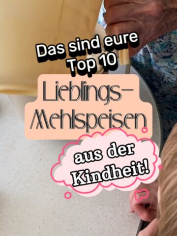 Text: Eure Top 10 Lieblings-Mehlspeisen aus der Kindheit, Hintergurnd Oma Hand, Kinderkopf von hinten